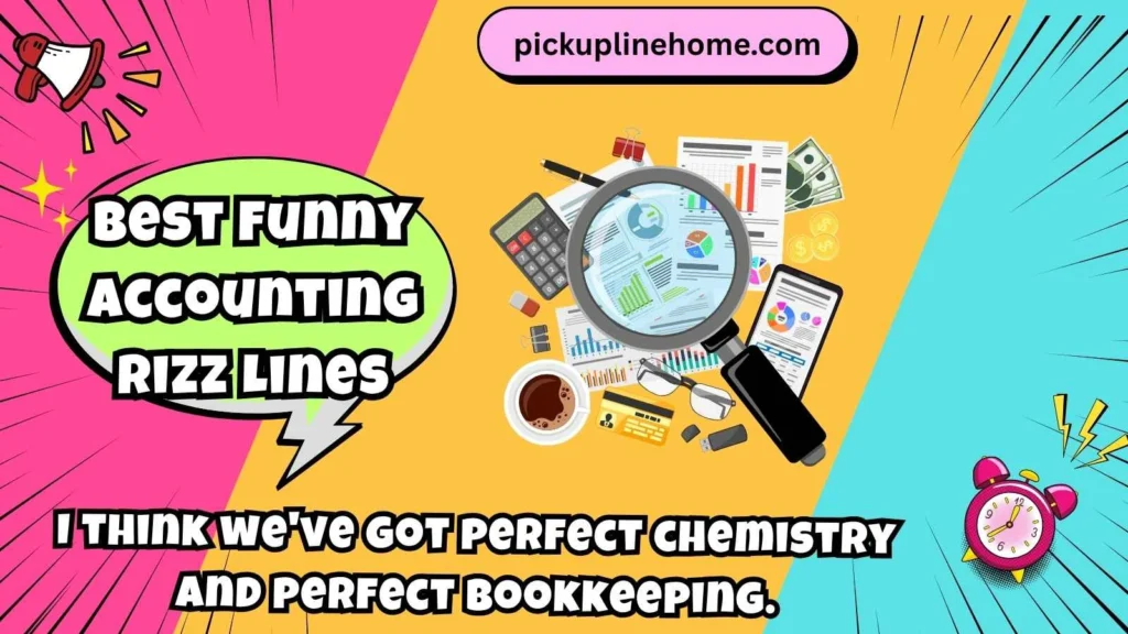 Best Funny Accounting Rizz Lines