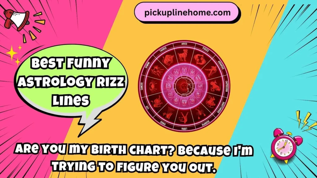 Best Funny Astrology Rizz Lines