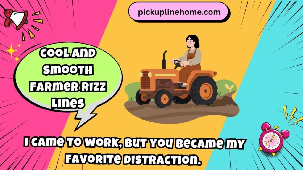 Cool and Smooth Farmer Rizz Lines