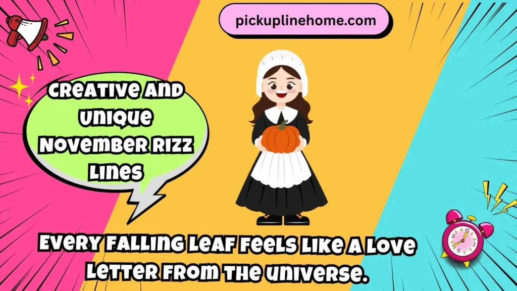 Creative and Unique November Rizz Lines