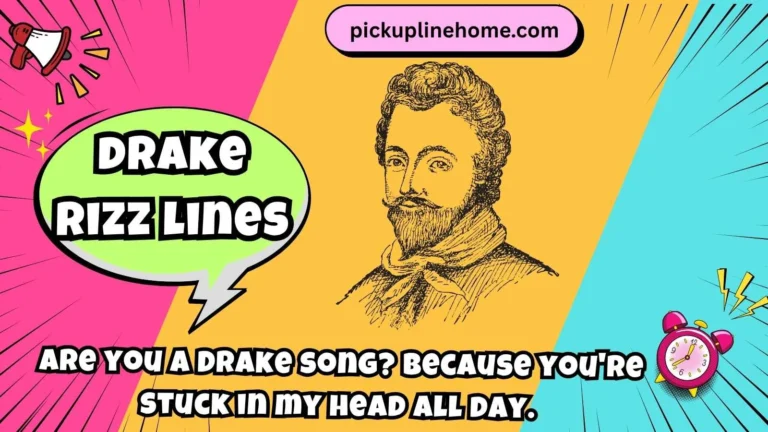 drake rizz lines
