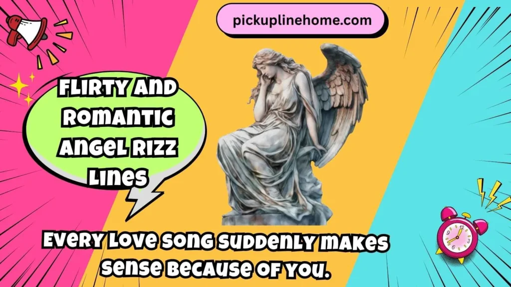 Flirty and Romantic Angel Rizz Lines