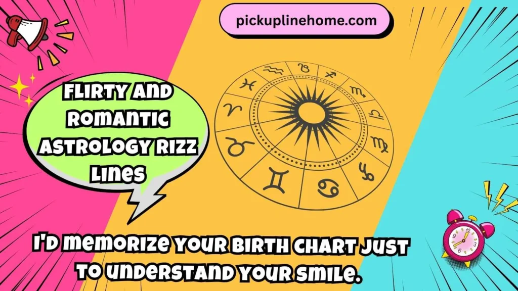 Flirty and Romantic Astrology Rizz Lines