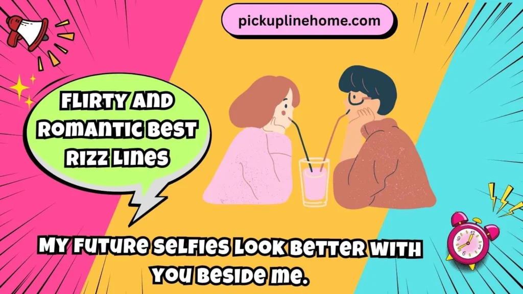 Flirty and Romantic Best Rizz Lines