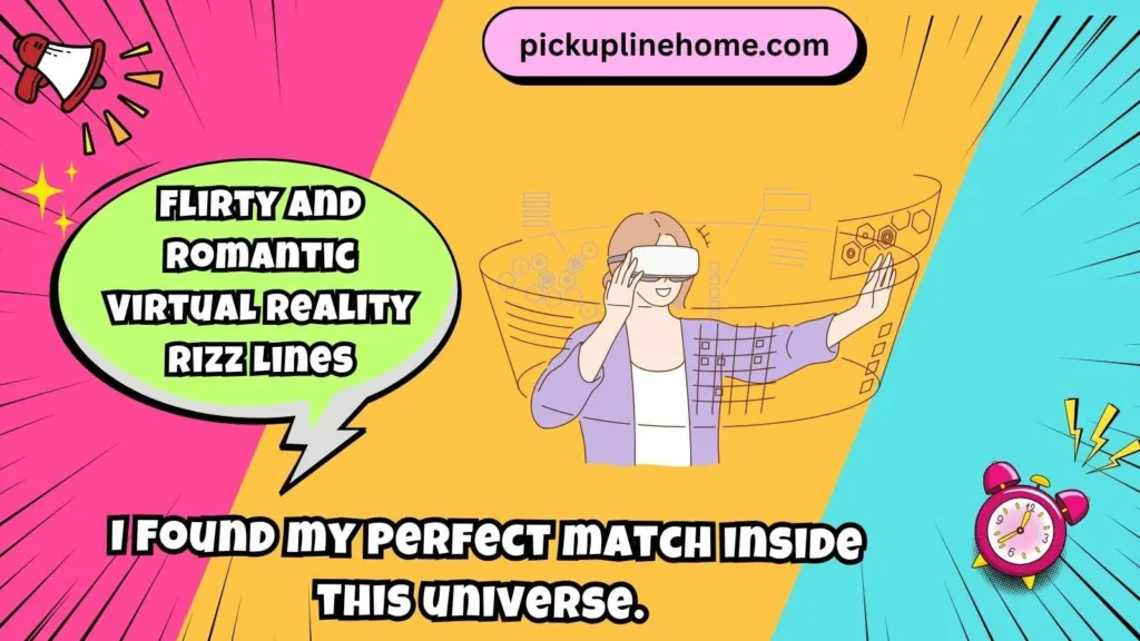 Flirty and Romantic Virtual Reality Rizz Lines