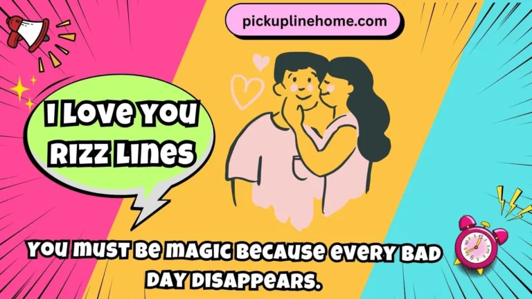 i love you rizz lines