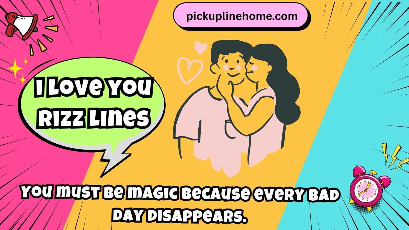 i love you rizz lines